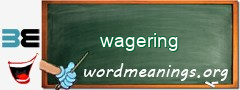 WordMeaning blackboard for wagering